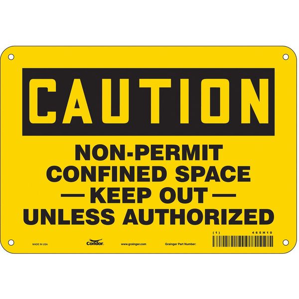 Safety Sign, 7 in Height, 10 in Width, Polyethylene, Vertical Rectangle, English, 465H10