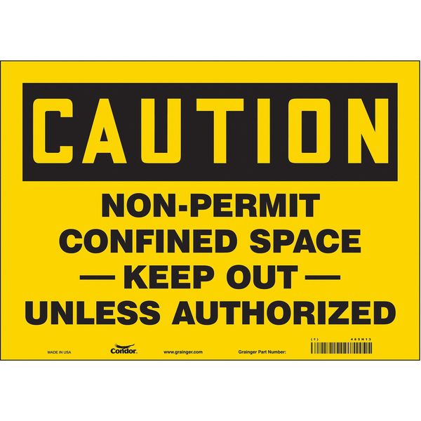 Safety Sign, 10 in Height, 14 in Width, Vinyl, Horizontal Rectangle, English, 465H13