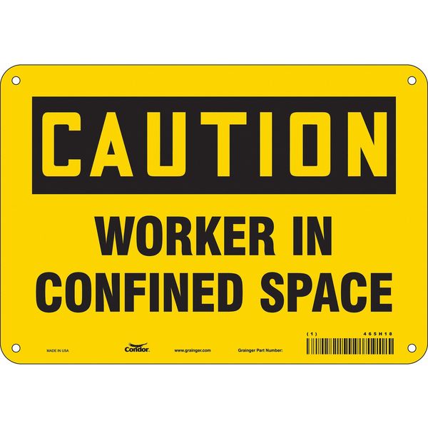 Safety Sign, 7 in Height, 10 in Width, Polyethylene, Vertical Rectangle, English, 465H18
