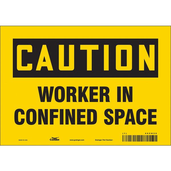 Safety Sign, 7 in Height, 10 in Width, Vinyl, Vertical Rectangle, English, 465H20