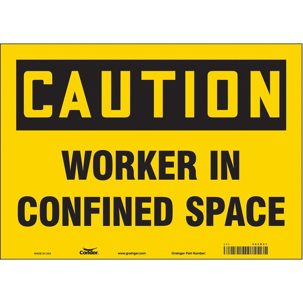 Safety Sign, 10 in Height, 14 in Width, Vinyl, Horizontal Rectangle, English, 465H21