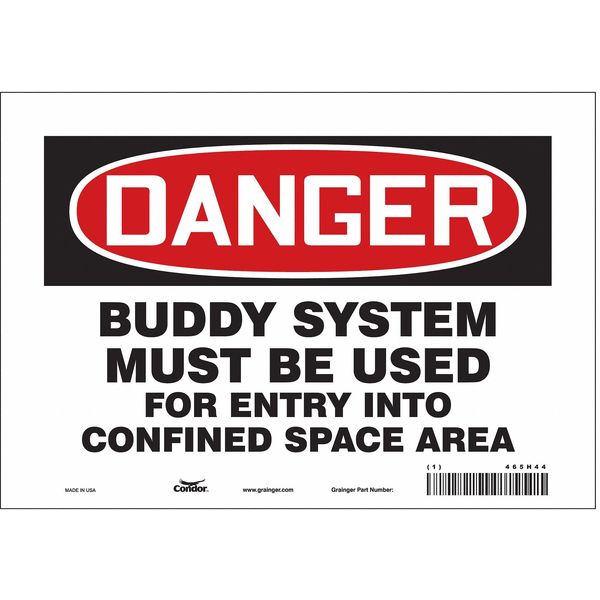 Safety Sign, 7 in Height, 10 in Width, Vinyl, Vertical Rectangle, English, 465H44