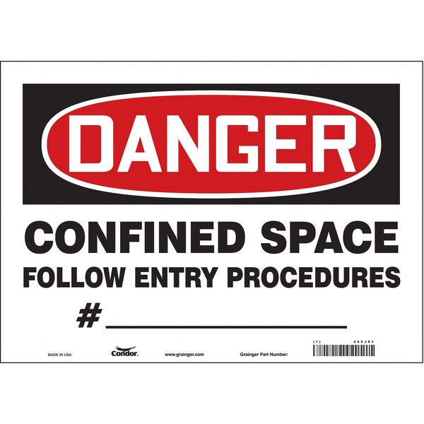 Safety Sign, 10 in Height, 14 in Width, Vinyl, Horizontal Rectangle, English, 465J81