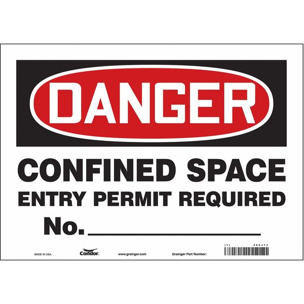 Safety Sign, 10 in Height, 14 in Width, Vinyl, Horizontal Rectangle, English, 465J73