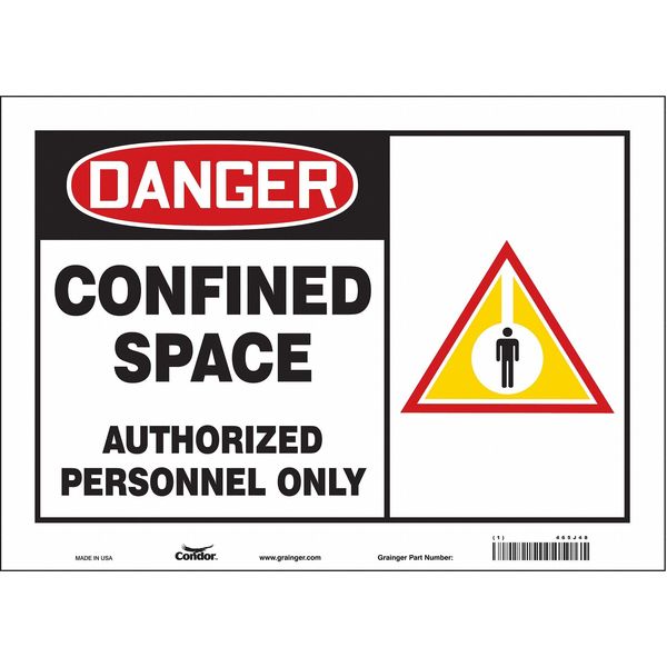 Safety Sign, 10 in Height, 14 in Width, Vinyl, Horizontal Rectangle, English, 465J48