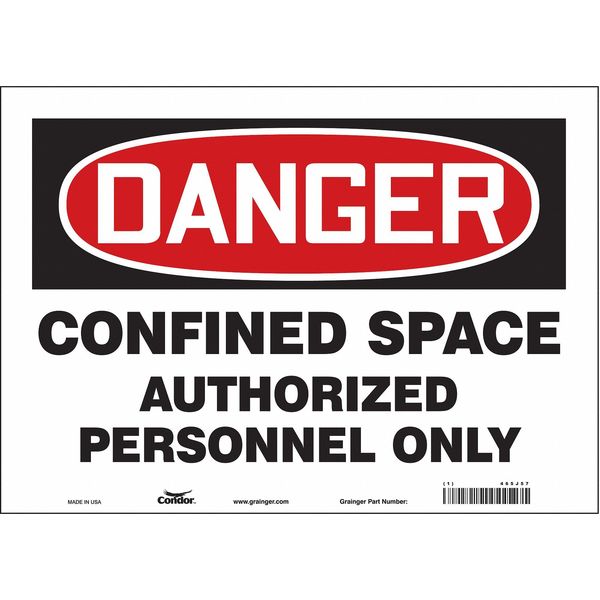 Safety Sign, 10 in Height, 14 in Width, Vinyl, Horizontal Rectangle, English, 465J57