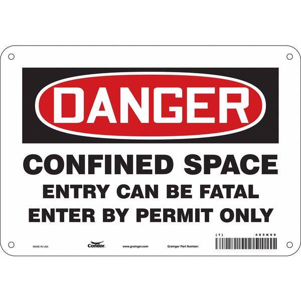 Safety Sign, 7 in Height, 10 in Width, Polyethylene, Vertical Rectangle, English, 465K99