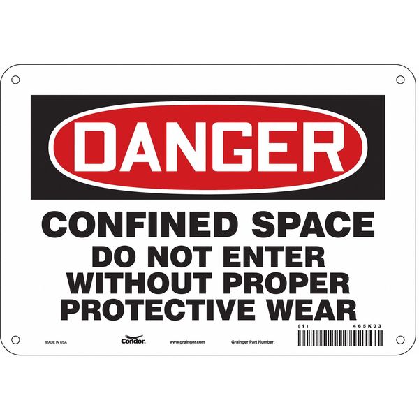 Safety Sign, 7 in Height, 10 in Width, Polyethylene, Vertical Rectangle, English, 465K03