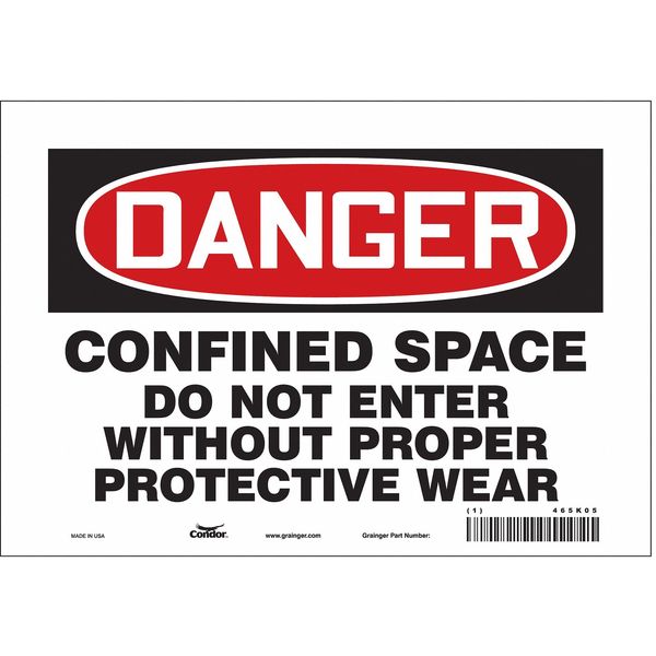 Safety Sign, 7 in Height, 10 in Width, Vinyl, Vertical Rectangle, English, 465K05