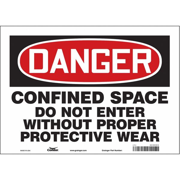 Safety Sign, 10 in Height, 14 in Width, Vinyl, Horizontal Rectangle, English, 465K06