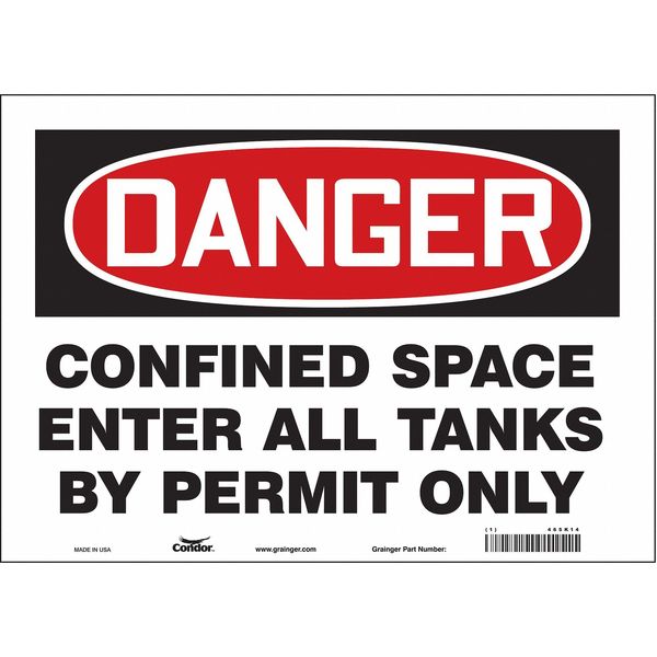 Safety Sign, 10 in Height, 14 in Width, Vinyl, Horizontal Rectangle, English, 465K14
