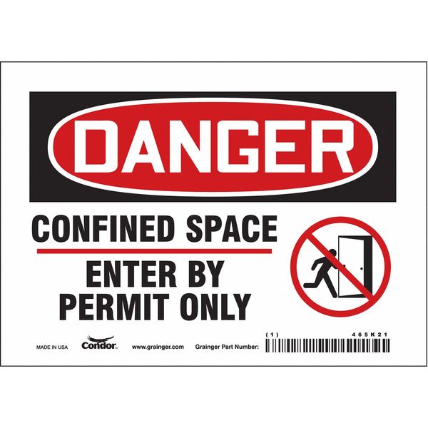 Safety Sign, 5 in Height, 7 in Width, Vinyl, Horizontal Rectangle, English, 465K21