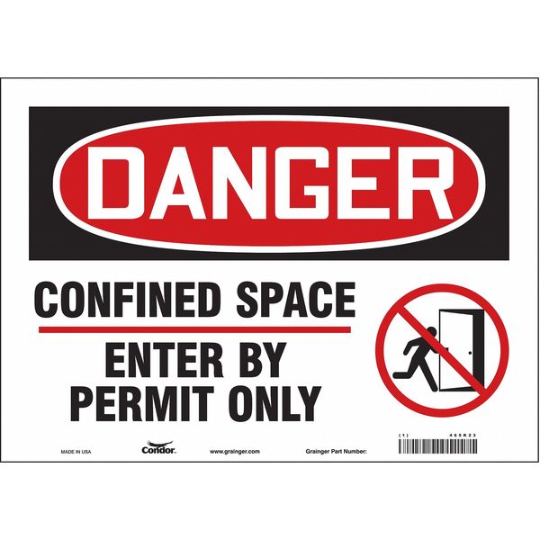Safety Sign, 10 in Height, 14 in Width, Vinyl, Horizontal Rectangle, English, 465K23
