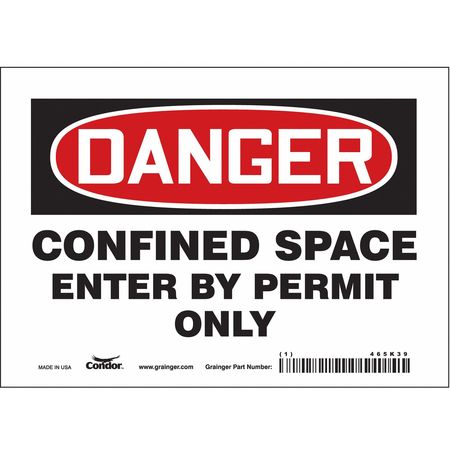 Safety Sign, 5 in Height, 7 in Width, Vinyl, Horizontal Rectangle, English, 465K39
