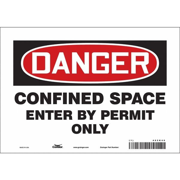 Safety Sign, 7 in Height, 10 in Width, Vinyl, Vertical Rectangle, English, 465K40
