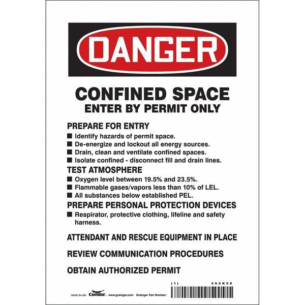Safety Sign, 10 in Height, 7 in Width, Vinyl, Horizontal Rectangle, English, 465K58