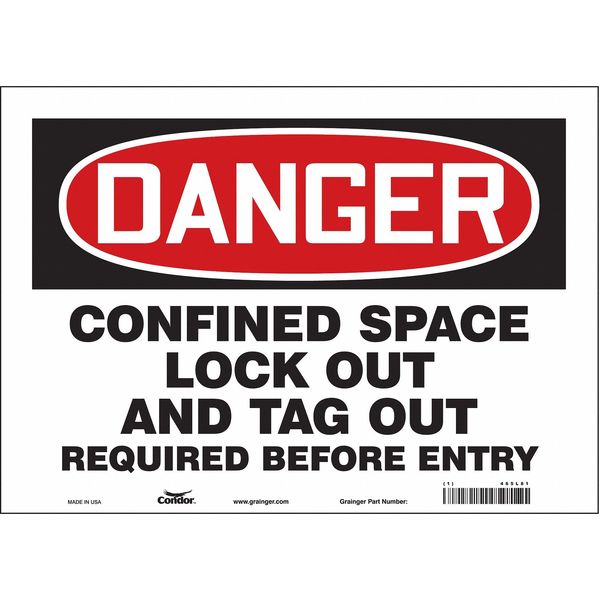 Safety Sign, 10 in Height, 14 in Width, Vinyl, Horizontal Rectangle, English, 465L81