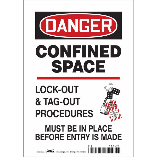 Safety Sign, 10 in Height, 7 in Width, Vinyl, Horizontal Rectangle, English, 465L88