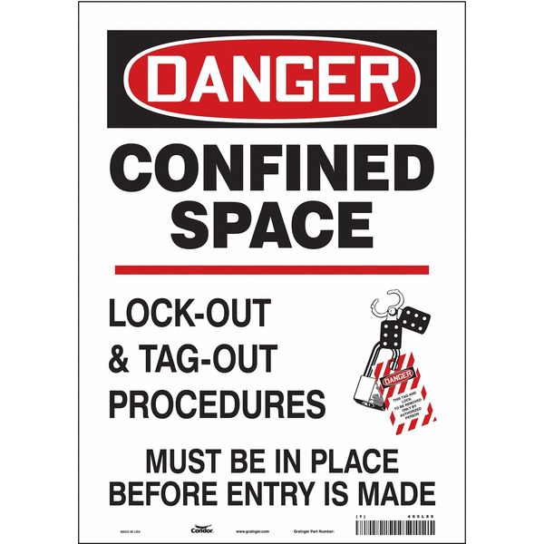 Safety Sign, 14 in Height, 10 in Width, Vinyl, Vertical Rectangle, English, 465L89
