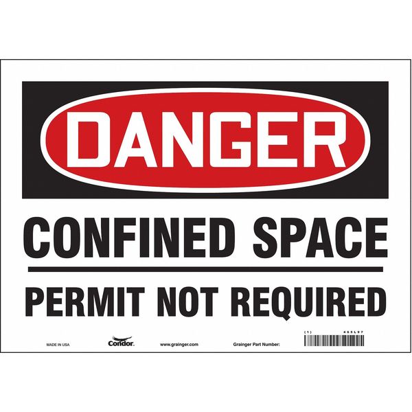 Safety Sign, 10 in Height, 14 in Width, Vinyl, Horizontal Rectangle, English, 465L97
