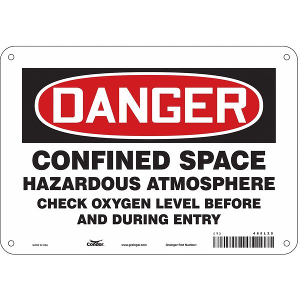 Safety Sign, 7 in Height, 10 in Width, Polyethylene, Vertical Rectangle, English, 465L25