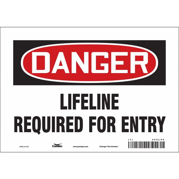 Safety Sign, 7 in Height, 10 in Width, Vinyl, Vertical Rectangle, English, 465L46