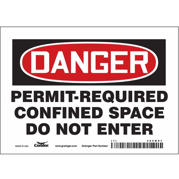 Safety Sign, 5 in Height, 7 in Width, Vinyl, Horizontal Rectangle, English, 465M87