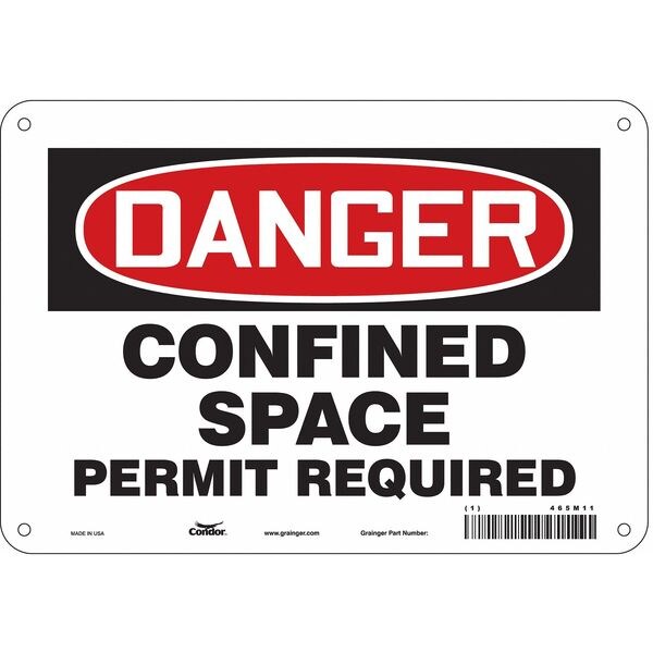 Safety Sign, 7 in Height, 10 in Width, Polyethylene, Vertical Rectangle, English, 465M11