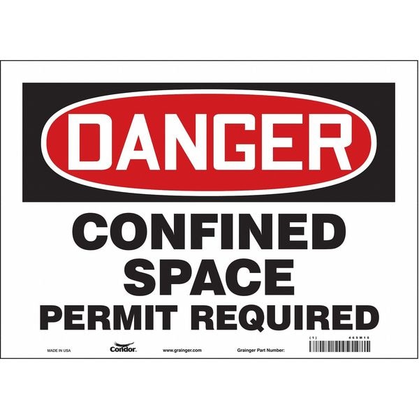 Safety Sign, 10 in Height, 14 in Width, Vinyl, Horizontal Rectangle, English, 465M15