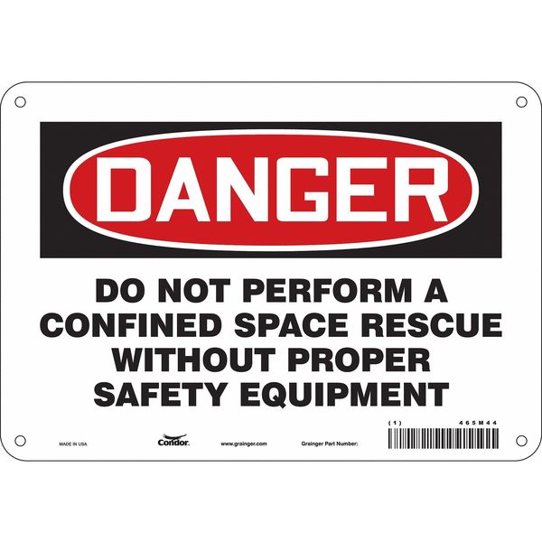 Safety Sign, 7 in Height, 10 in Width, Polyethylene, Vertical Rectangle, English, 465M44
