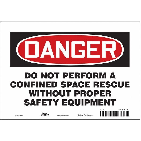 Safety Sign, 7 in Height, 10 in Width, Vinyl, Vertical Rectangle, English, 465M46