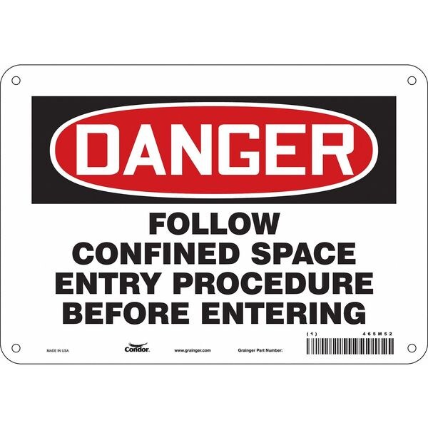 Safety Sign, 7 in Height, 10 in Width, Polyethylene, Vertical Rectangle, English, 465M52