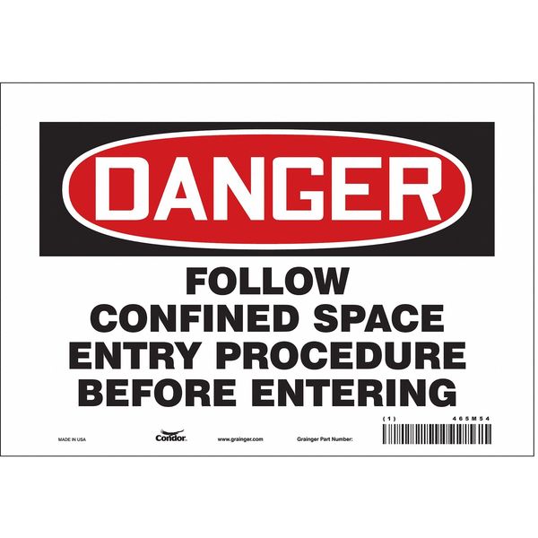 Safety Sign, 7 in Height, 10 in Width, Vinyl, Vertical Rectangle, English, 465M54