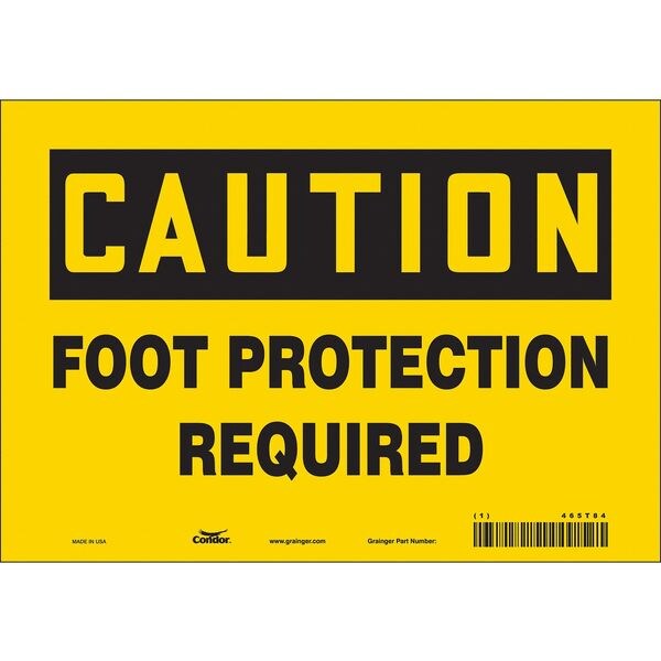 Safety Sign, 7 in Height, 10 in Width, Vinyl, Vertical Rectangle, English, 465T84