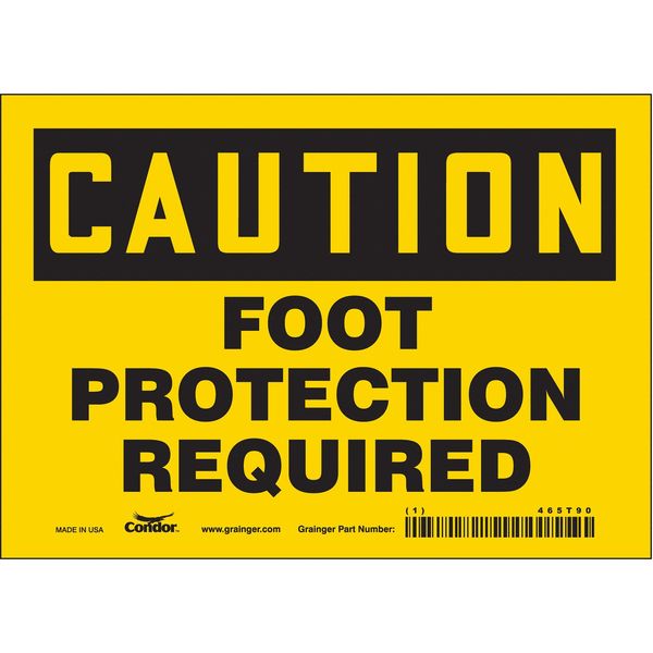 Safety Sign, 5 in Height, 7 in Width, Vinyl, Horizontal Rectangle, English, 465T90