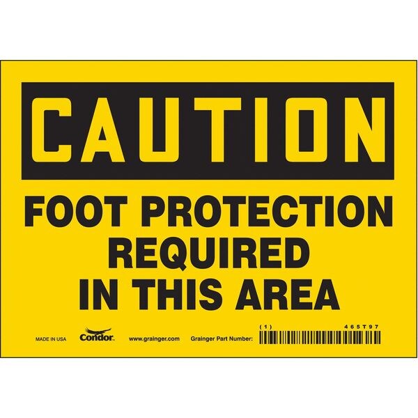 Safety Sign, 5 in Height, 7 in Width, Vinyl, Horizontal Rectangle, English, 465T97