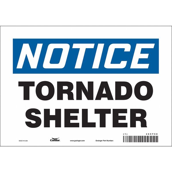 Safety Sign, 7 in Height, 10 in Width, Vinyl, Vertical Rectangle, English, 465T50