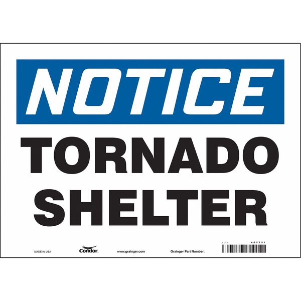 Safety Sign, 10 in Height, 14 in Width, Vinyl, Horizontal Rectangle, English, 465T51