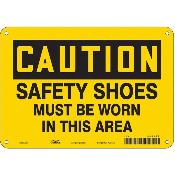 Safety Sign, 7 in Height, 10 in Width, Polyethylene, Vertical Rectangle, English, 465U89