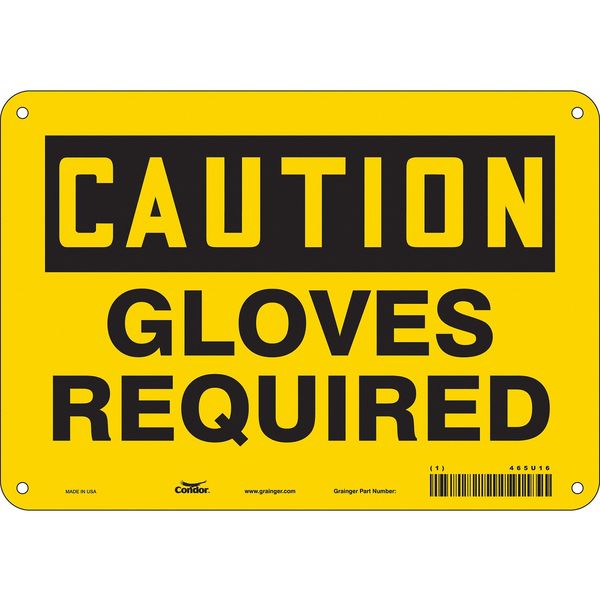 Safety Sign, 7 in Height, 10 in Width, Polyethylene, Vertical Rectangle, English, 465U16