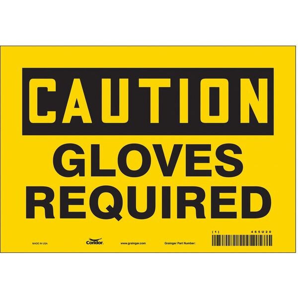 Safety Sign, 7 in Height, 10 in Width, Vinyl, Vertical Rectangle, English, 465U20