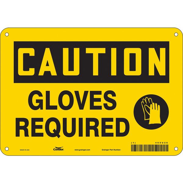 Safety Sign, 7 in Height, 10 in Width, Polyethylene, Vertical Rectangle, English, 465U26