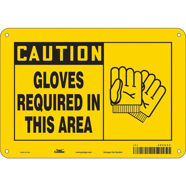Safety Sign, 7 in Height, 10 in Width, Polyethylene, Vertical Rectangle, English, 465U40