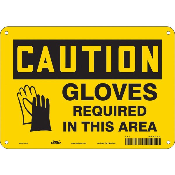 Safety Sign, 7 in Height, 10 in Width, Polyethylene, Vertical Rectangle, English, 465U52