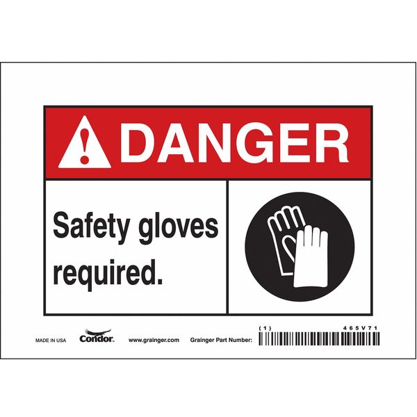 Safety Sign, 5 in Height, 7 in Width, Vinyl, Horizontal Rectangle, English, 465V71