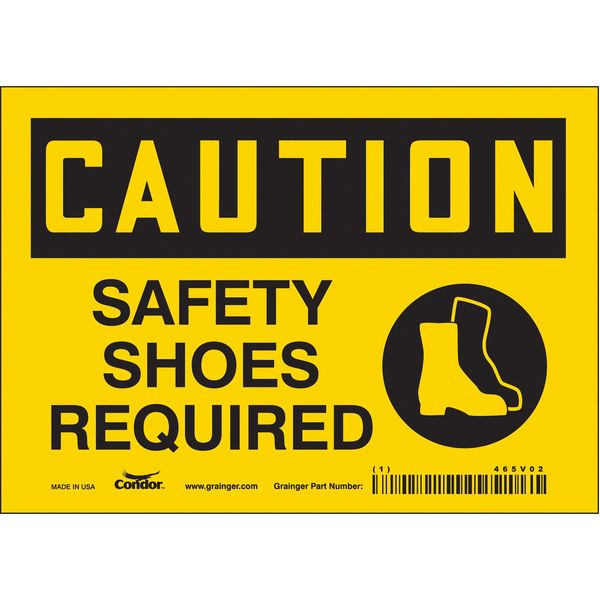 Safety Sign, 5 in Height, 7 in Width, Vinyl, Horizontal Rectangle, English, 465V02