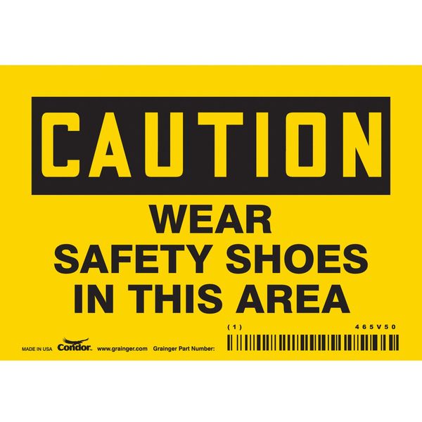 Safety Sign, 3 1/2 in Height, 5 in Width, Vinyl, Horizontal Rectangle, English, 465V50