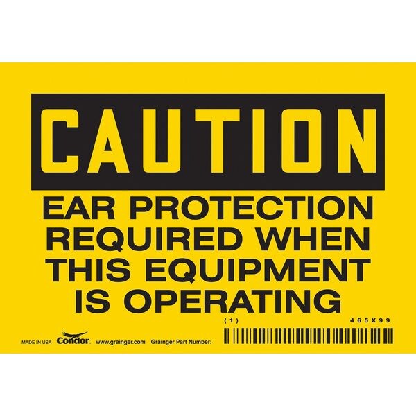 Safety Sign, 3 1/2 in Height, 5 in Width, Vinyl, Horizontal Rectangle, English, 465X99