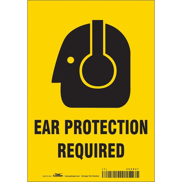 Safety Sign, 10 in Height, 7 in Width, Vinyl, Horizontal Rectangle, English, 465X47