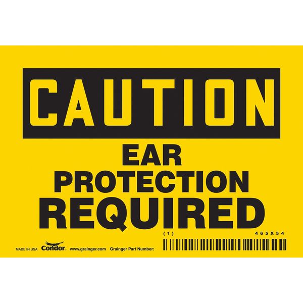 Safety Sign, 3 1/2 in Height, 5 in Width, Vinyl, Horizontal Rectangle, English, 465X54